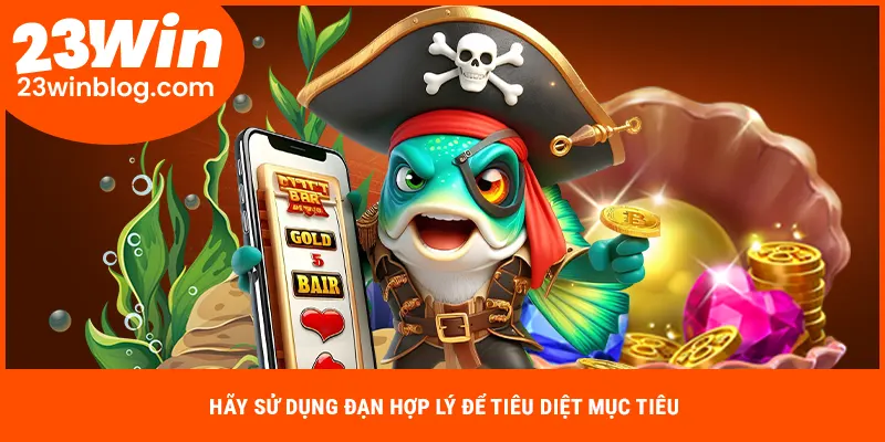 Kinh nghiệm săn cá chuẩn rinh thưởng hấp dẫn