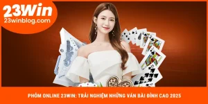 Phỏm online 23Win