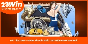Rút tiền 23Win