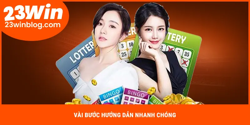 Hướng dẫn cách tham gia chơi xổ số 23WIN